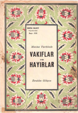 Manisa Tarihinde Vakıflar ve Hayırlar - 2